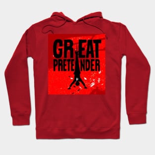 The Great Pretender Hoodie